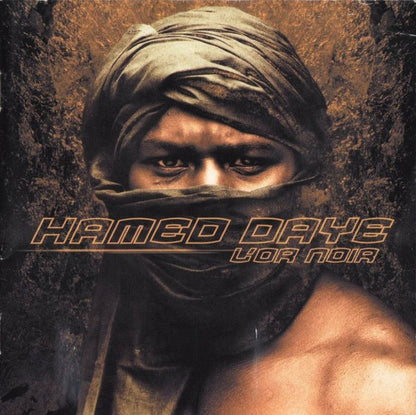 Hamed Däye - L'Or Noir