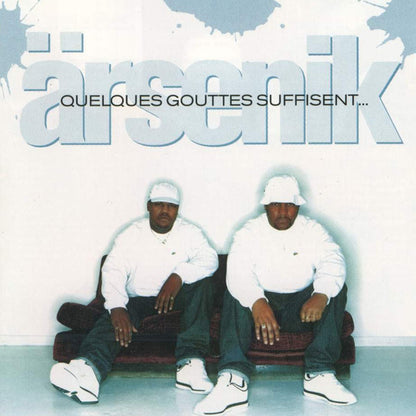Arsenik - Quelques Gouttes Suffisent