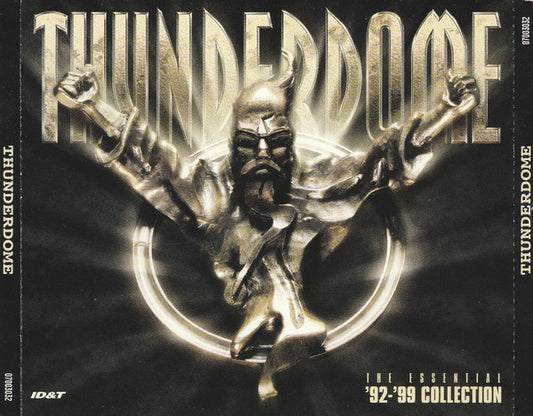Thunderdome - The Essential '92 - '99 Collection