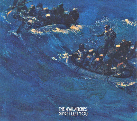 The Avalanches - Since I Left You