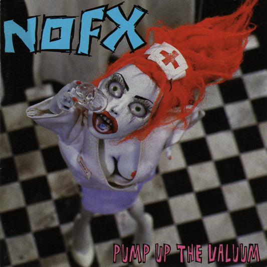 NOFX - Pump Up The Valuum