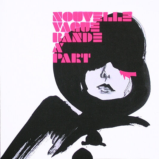 Nouvelle Vague - Bande À Part