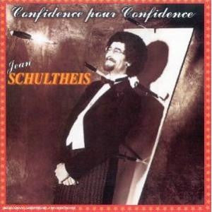 Jean Schultheis - Confidence Pour Confidence