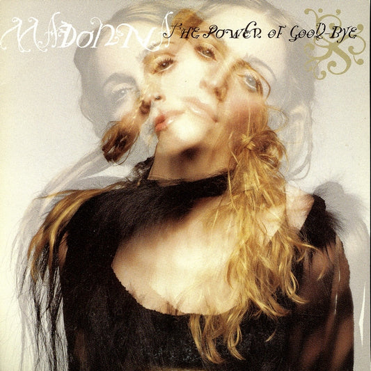 Madonna - The Power Of Good-Bye