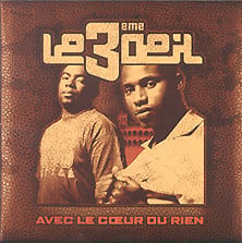 Le 3ème Œil - Avec Le Coeur Ou Rien