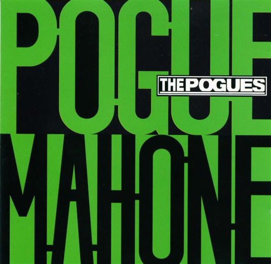 Pogues, The - Pogue Mahone