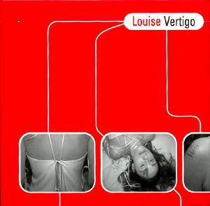 Louise Vertigo - Louise Vertigo