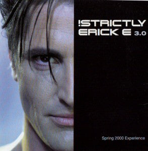 Erick E - Strictly Erick E 3.0