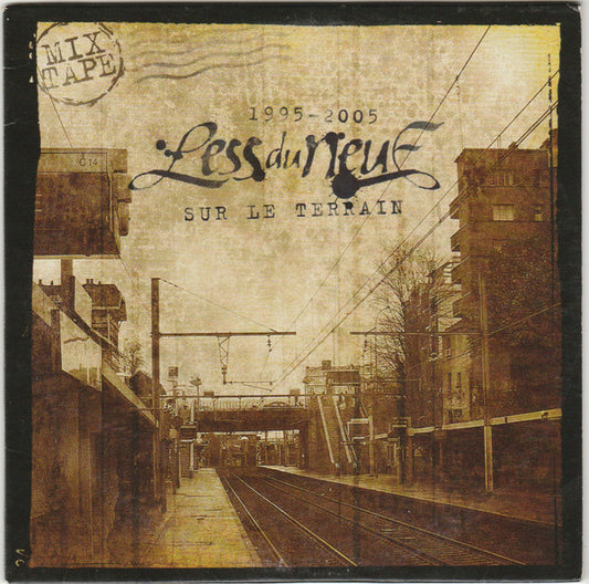 Less' Du Neuf - 1995 - 2005 Sur Le Terrain