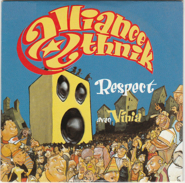 Alliance Ethnik Avec Vinia Mojica - Respect