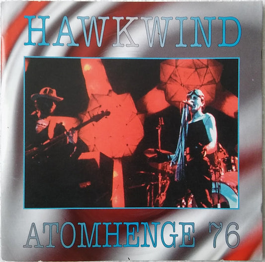 Hawkwind - Atomhenge 76