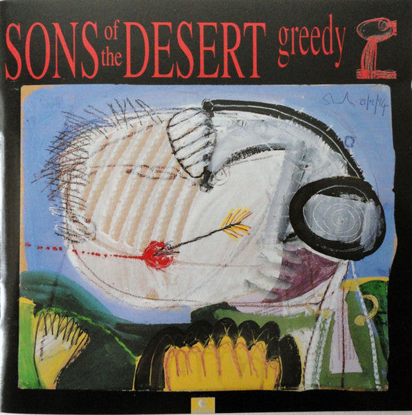 Sons Of The Desert - Greedy