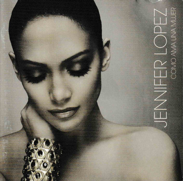 Jennifer Lopez – Como Ama Una Mujer