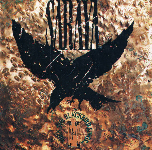 Saraya - When The Blackbird Sings...