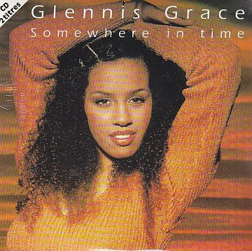 Glennis Grace - Somewhere In Time