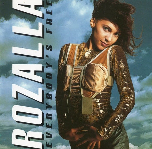 Rozalla - Everybody's Free