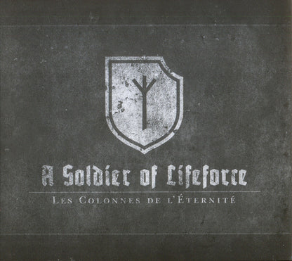 Les Colonnes De L'Éternité - A Soldier Of Lifeforce
