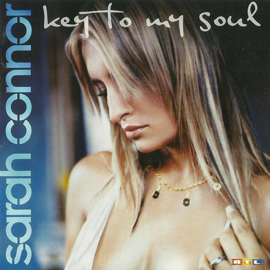 Sarah Connor – Key To My Soul