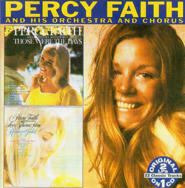Percy Faith And His Orchestra And Chorus - Those Were The Days · Love Theme From Romeo And Juliet''