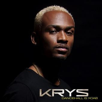 Krys - Dancehall Is Back