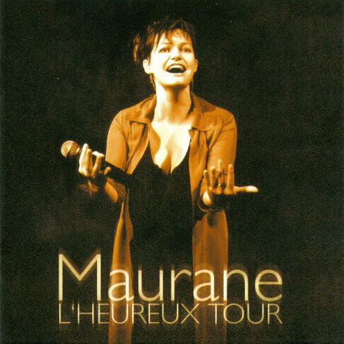Maurane - L'Heureux Tour