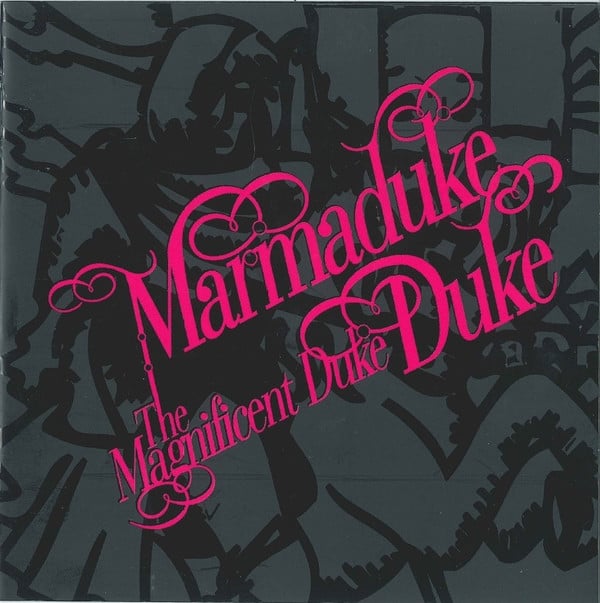 Marmaduke Duke - The Magnificent Duke