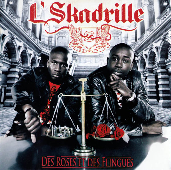 L'Skadrille - Des Roses Et Des Flingues