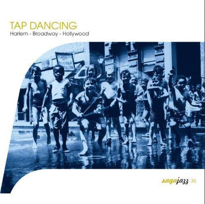 Tap Dancing (Harlem-Broadway-Hollywood)