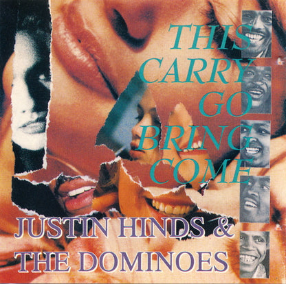 Justin Hinds & The Dominoes - This Carry Go Bring Come