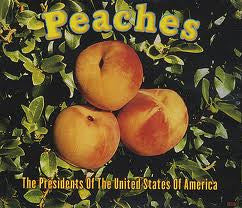 The Presidents Of The United States Of America - Peaches