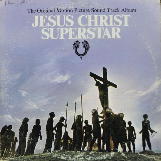 Jesus Christ Superstar - (The Original Motion Picture Sound Track Album)