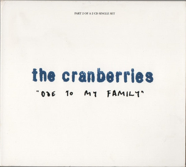 The Cranberries - Ode To My Family Set