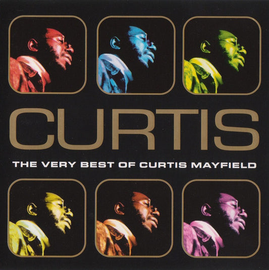 Curtis Mayfield - Curtis - The Very Best Of Curtis Mayfield