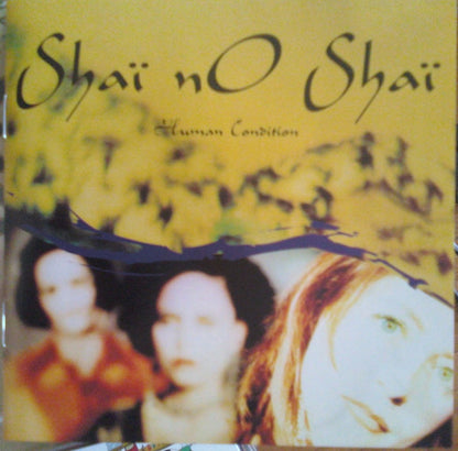Shaï No Shaï - Human Condition