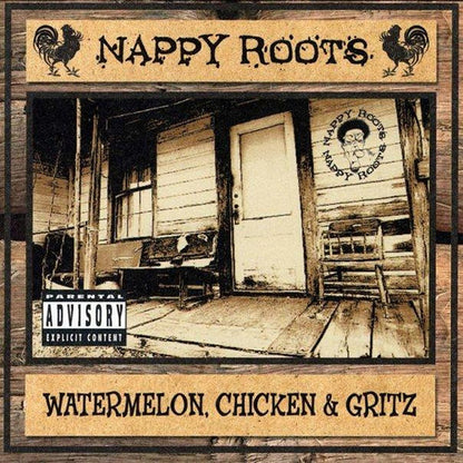 Nappy Roots – Watermelon, Chicken & Gritz