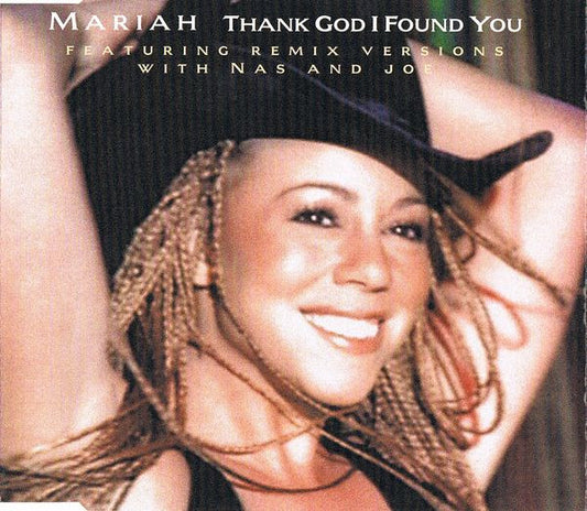 Mariah Carey Featuring Remix Versions With Nas And Joe - Thank God I Found You