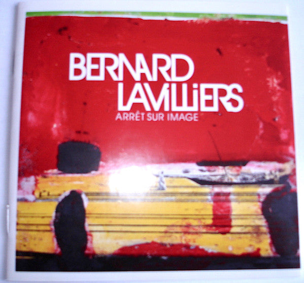 Bernard Lavilliers - Arrêt Sur Image