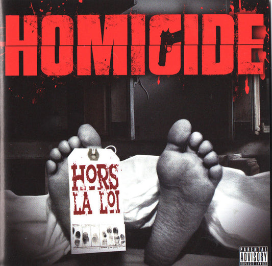 Homicide - Hors la Loi