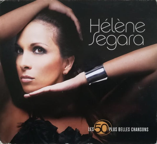 Hélène Ségara - Les 50 Plus Belles Chansons