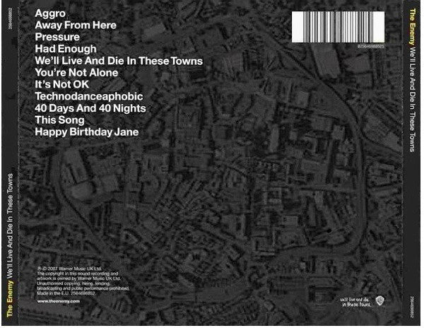 The Enemy - We'll Live And Die In These Towns