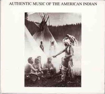 Native Americans In Тhe United States - Authentic Music Of The American Indian