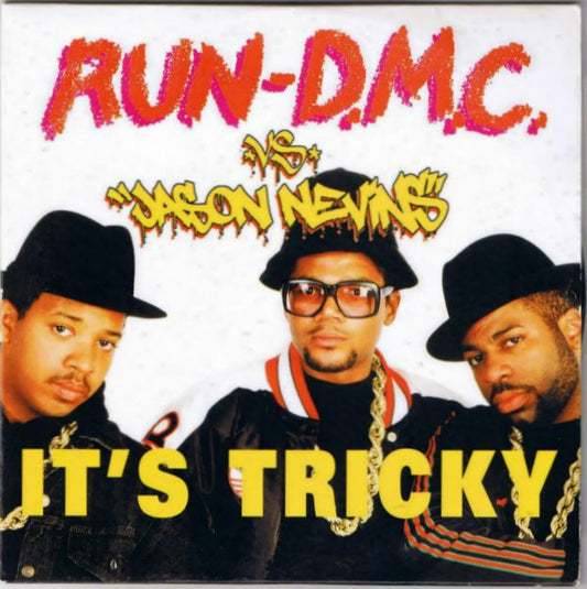 Run-DMC vs. Jason Nevins - It's Tricky