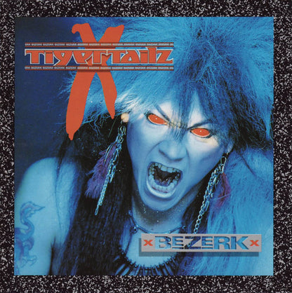 Tigertailz - Bezerk