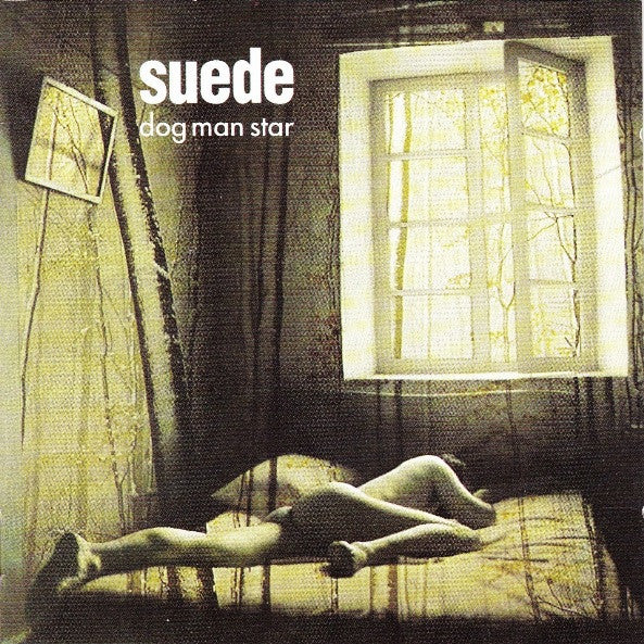 Suede – Dog Man Star