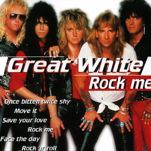 Great White - Rock Me