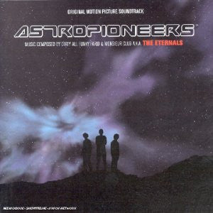 The Eternals - Astropioneers