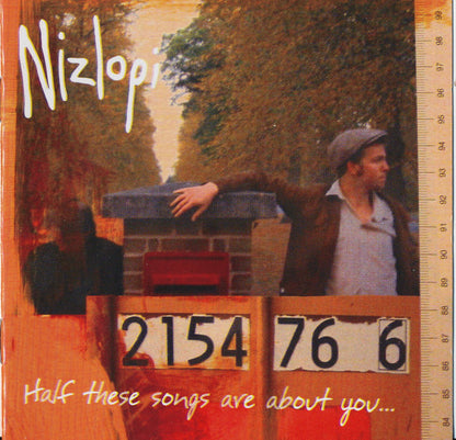 Nizlopi - Half These Songs Are About You