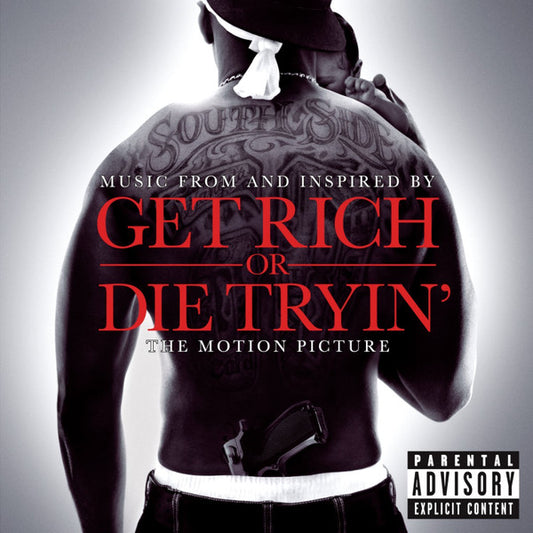 Music From And Inspired By Get Rich Or Die Tryin' The Motion Picture