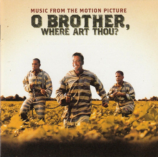 O Brother Where Art Thou ? - Music From The Motion Picture