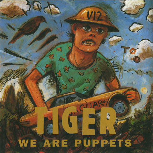 Tiger - We Are Puppets